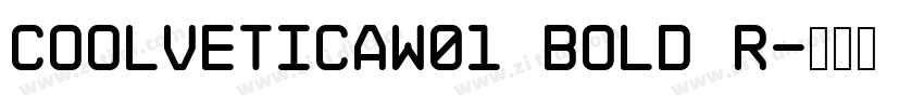CoolveticaW01 Bold R字体转换